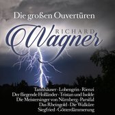 Richard Wagner: Die Grossen Ouv