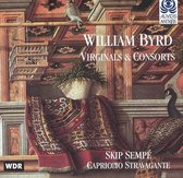 William Byrd: Virginals & Consorts