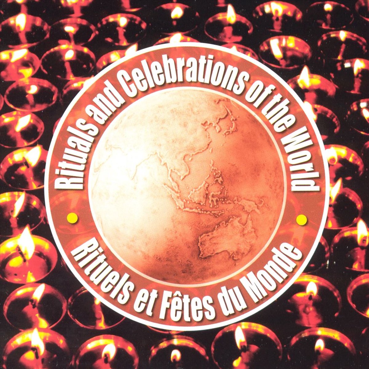 Rituals &Amp; Celebrations Of The World