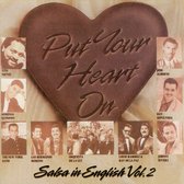 Put Your Heart On: Salsa In English Vol. 2