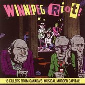 Various - Winnipeg Riot!