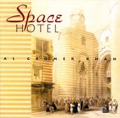 Al Gromer Khan - Space Hotel (CD)