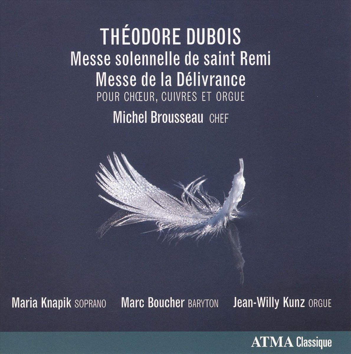 Messe Solennelle De Saint Remi/De La Deliverance
