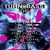 Turn Up the Bass, Vol. 15