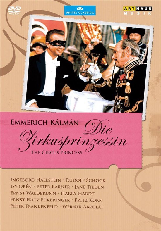 Emmerich Kálmán - Die Zirukusprinzessin