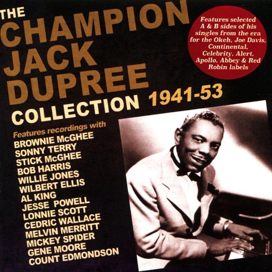 The Champion Jack Dupree Collection 1941-53