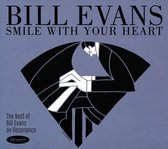 Bill Evans - Smile With Your Heart (CD)