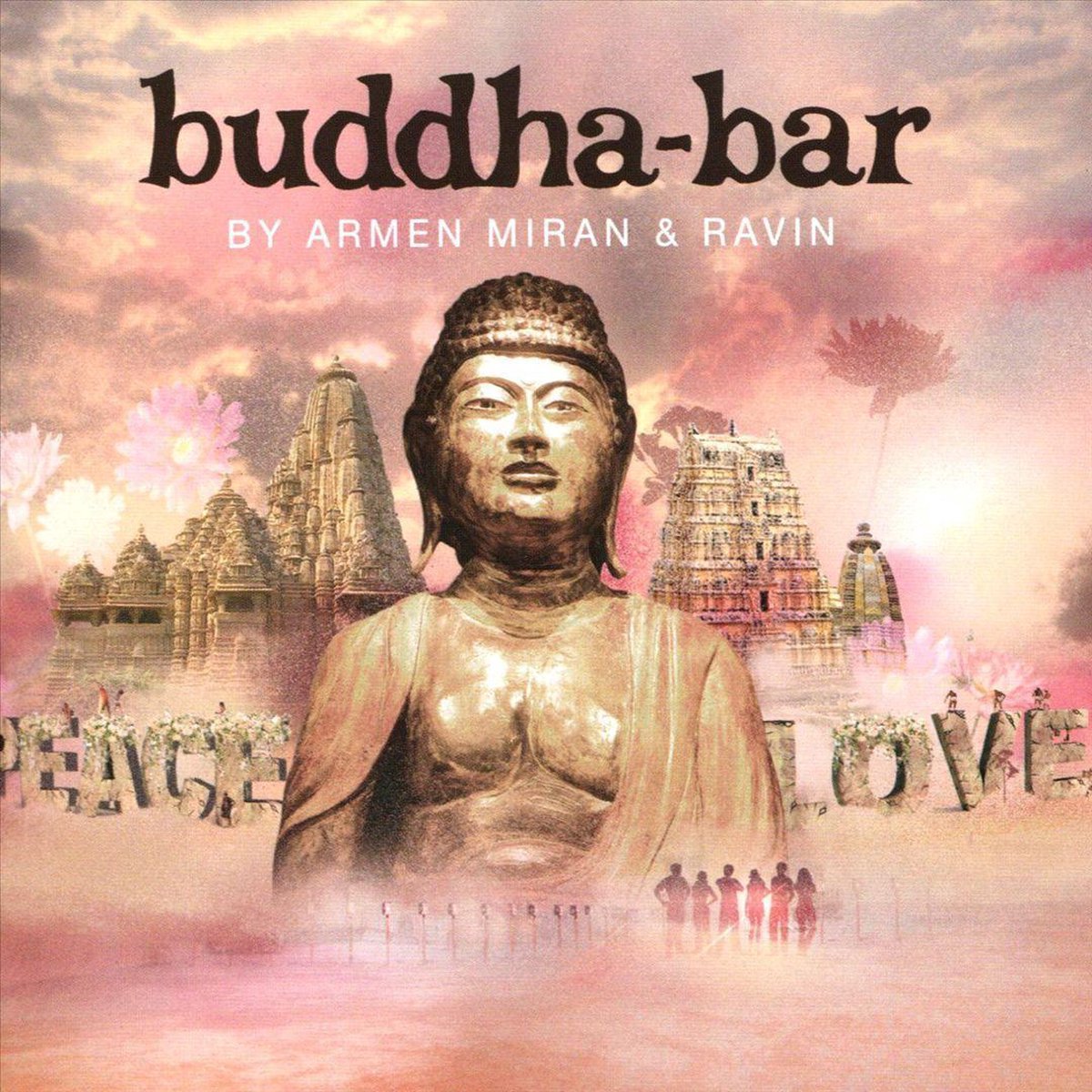 Buddha-Bar By Armen Miran & Ravin