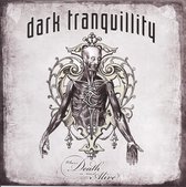 Dark Tranquillity - Where Death Is Most