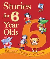 Young Story Time 15 -  Stories for 6 Year Olds