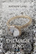 The Magic Ring and Other Fairy Tales