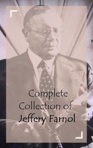 Classic Collection Series - Complete Collection of Jeffery Farnol