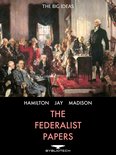The Big Ideas - The Federalist Papers