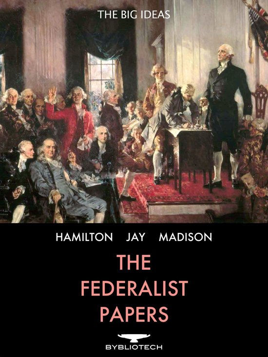 The Big Ideas - The Federalist Papers - cover