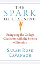 Teaching and Learning in Higher Education - The Spark of Learning