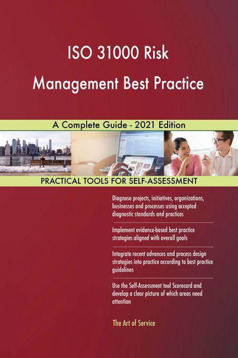 ISO 31000 Risk Management Best Practice A Complete Guide - 2021 Edition ...