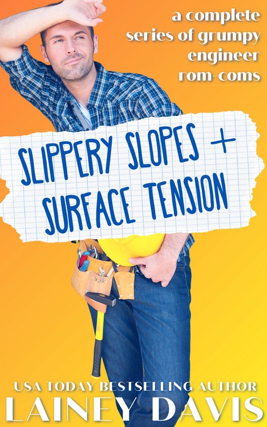 Slippery Slopes and Surface Tension (ebook), Lainey Davis