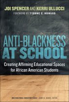 Multicultural Education Series - Anti-Blackness at School
