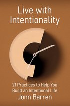 Live with Intentionality