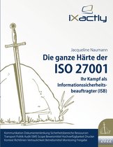 Die ganze Härte der ISO 27001 (2022) 2 - Ihr Kampf als Informationssicherheitsbeauftragter (ISB)