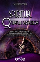 La Via della Spiritualità - Spiritual Quantum Regression