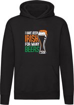 I have been Irish for many beers Hoodie | St. Patrick's Day | Bier | Alcohol  | Drank | Kroeg | Feest | Unisex | Trui | Sweater | Capuchon | Zwart