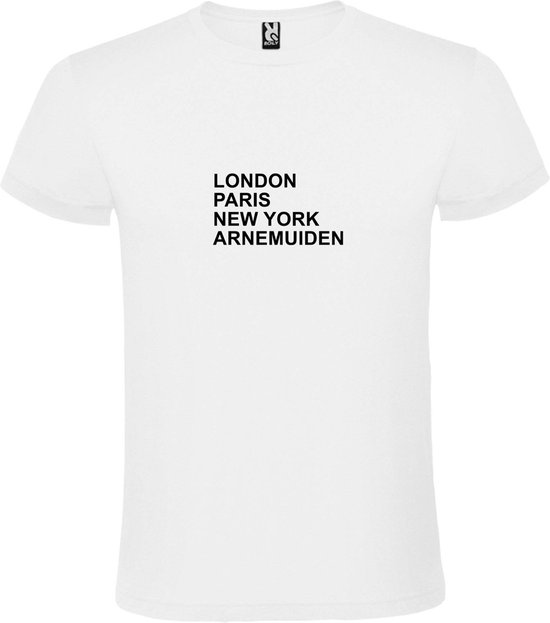 Wit T-Shirt met “ LONDON, PARIS, NEW YORK, ARNEMUIDEN “ Afbeelding Zwart Size S
