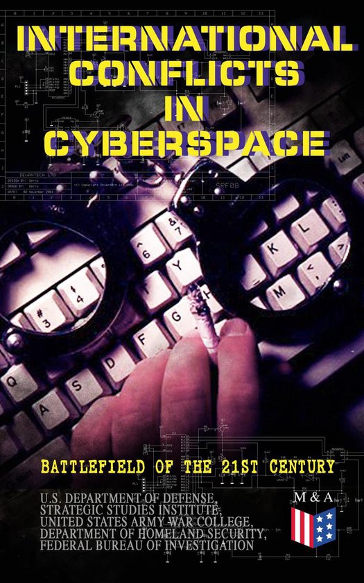 International Conflicts in Cyberspace - Battlefield of the 2 ... - cover