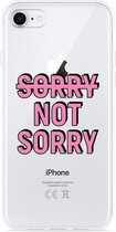 iPhone 8 Hoesje Sorry not Sorry - Designed by Cazy