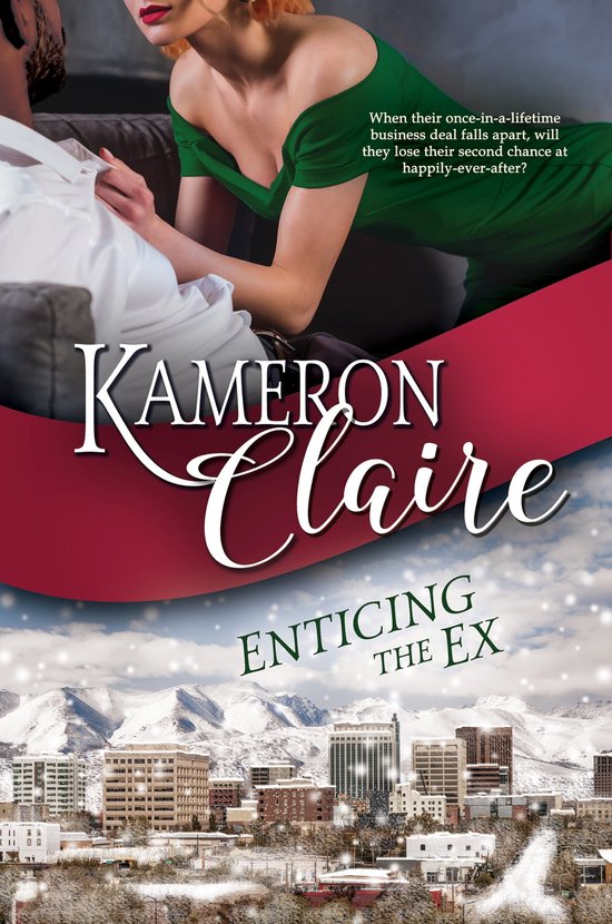 Grayson Enterprises 2 Enticing the Ex (ebook), Kameron Claire