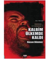 Kalbim Ülkemde Kaldı