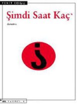Şimdi Saat Kaç ?
