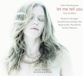 Barbara Hannigan - Abrahamsen: Let Me Tell You (CD)