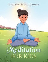 Meditation for Kids