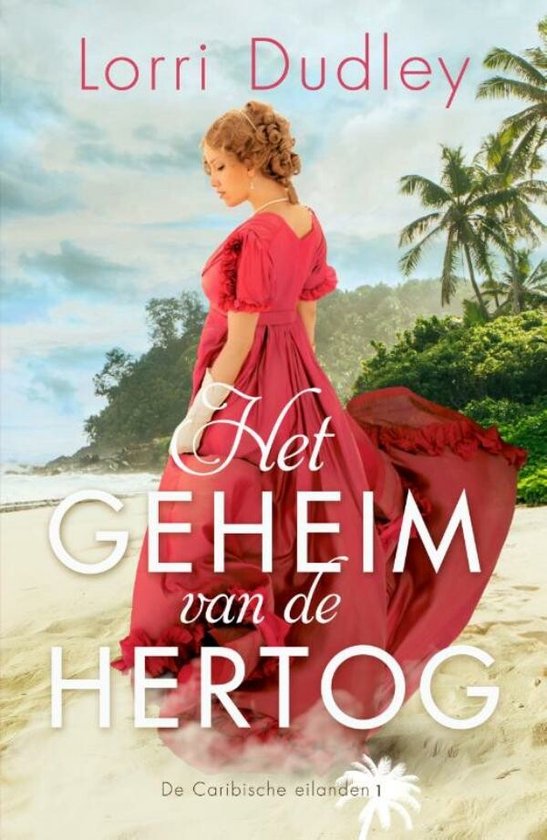 Vrouw in rode jurk op strand, met 'Lorri Dudley', 'Het Geheim van de Hertog', 'De Caribische eilanden 1' erop.
