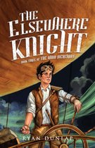 The Wind Merchant 3 - The Elsewhere Knight