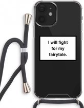 Case Company® - iPhone 12 mini hoesje met Koord - Fight for my fairytale - Telefoonhoesje met Zwart Koord - Extra Bescherming aan alle Kanten en Over de Schermrand