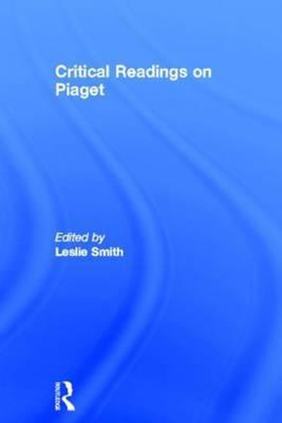 Critical Readings on Piaget - cover