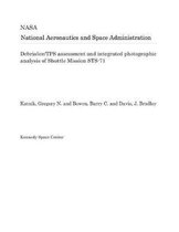 Debris/Ice/Tps Assessment and Integrated Photographic Analysis of Shuttle Mission Sts-71