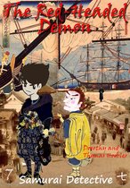 The Samurai Detective 6 - The Red-Headed Demon