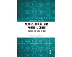 Routledge Studies in the Qur'an- Arabic, Qurʾān, and Poetic License