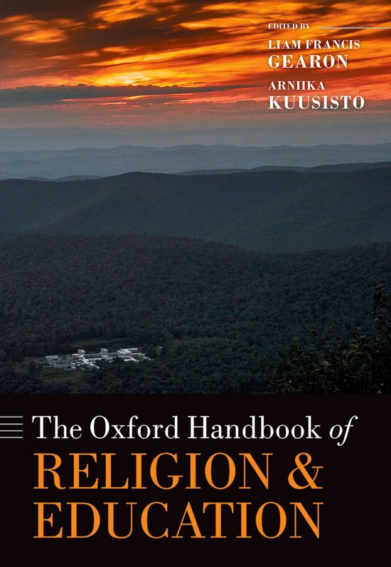Oxford Handbooks in Religion and Theology-The Oxford Handbook of Religion and Education
