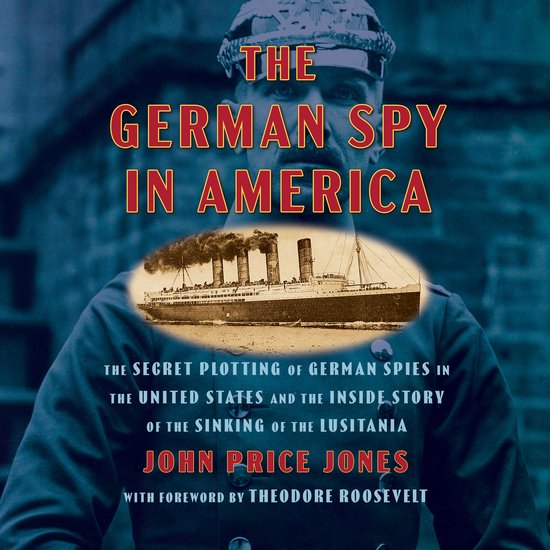 The German Spy in America - cover