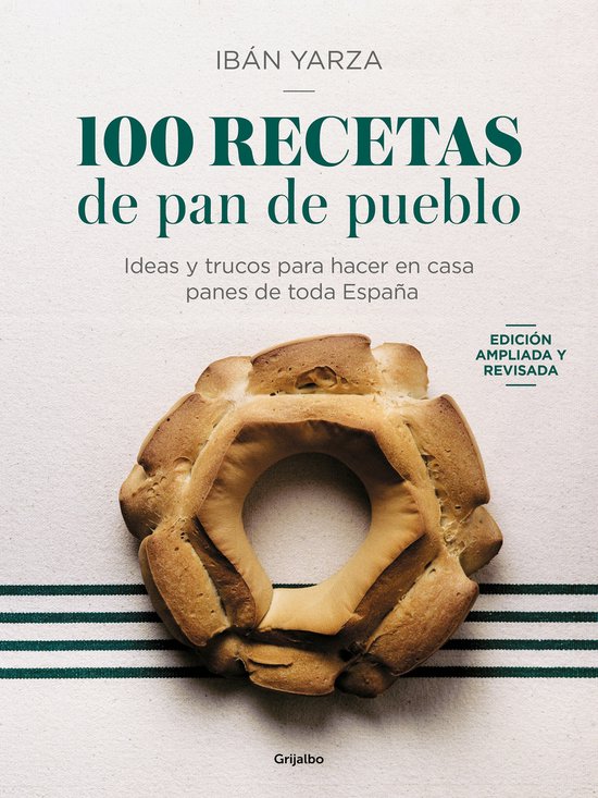 100 Recetas de pan de pueblo: Ideas y trucos para hacer en c ... - cover