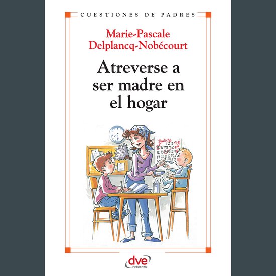 Atreverse a ser madre en el hogar - cover