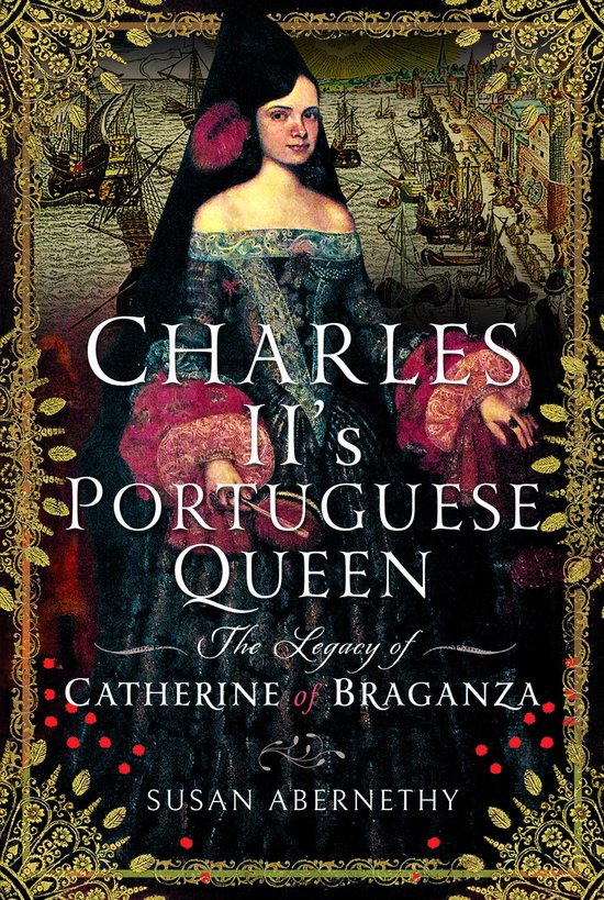Charles II’s Portuguese Queen - cover