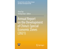 Research Series on the Chinese Dream and China’s Development Path- Annual Report on the Development of China’s Special Economic Zones (2021)