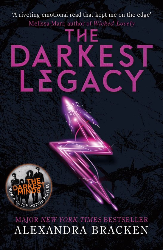 A Darkest Minds Novel 4 - The Darkest Legacy - cover