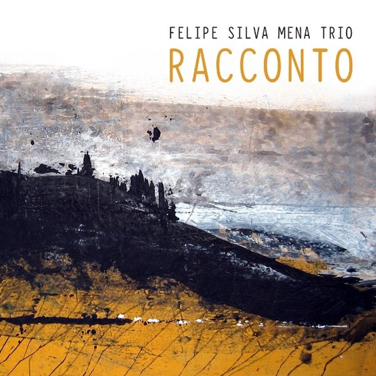 Felipe Silva Mena Trio - Racconto (CD)