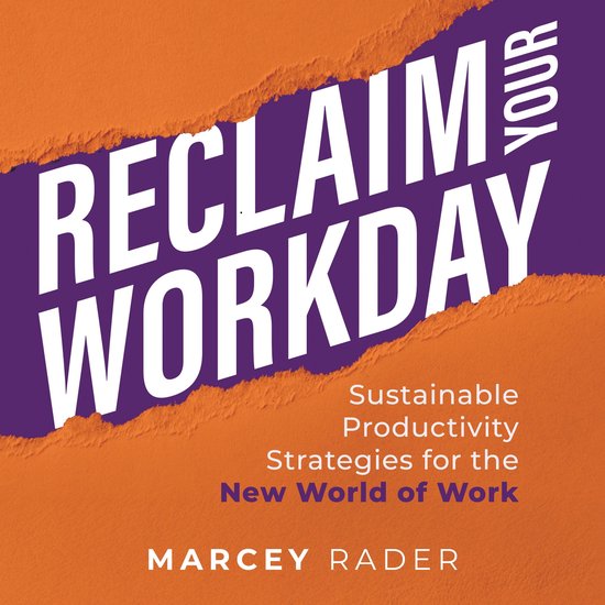 Reclaim Your Workday - cover
